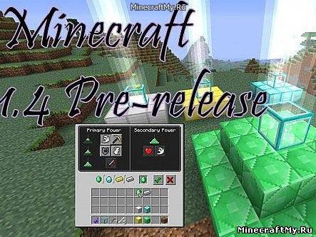 Скачать Minecraft 1.4 Pre-release