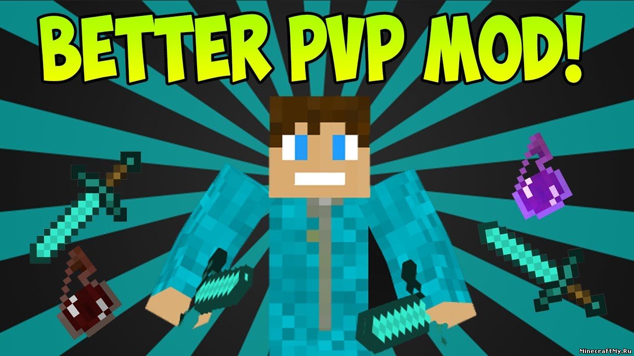 Мод Better PvP для minecraft 1.7.5