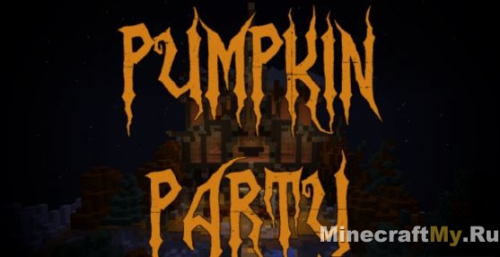 Pumpkin Party 1.10.2 - Карта на Хэллоуин